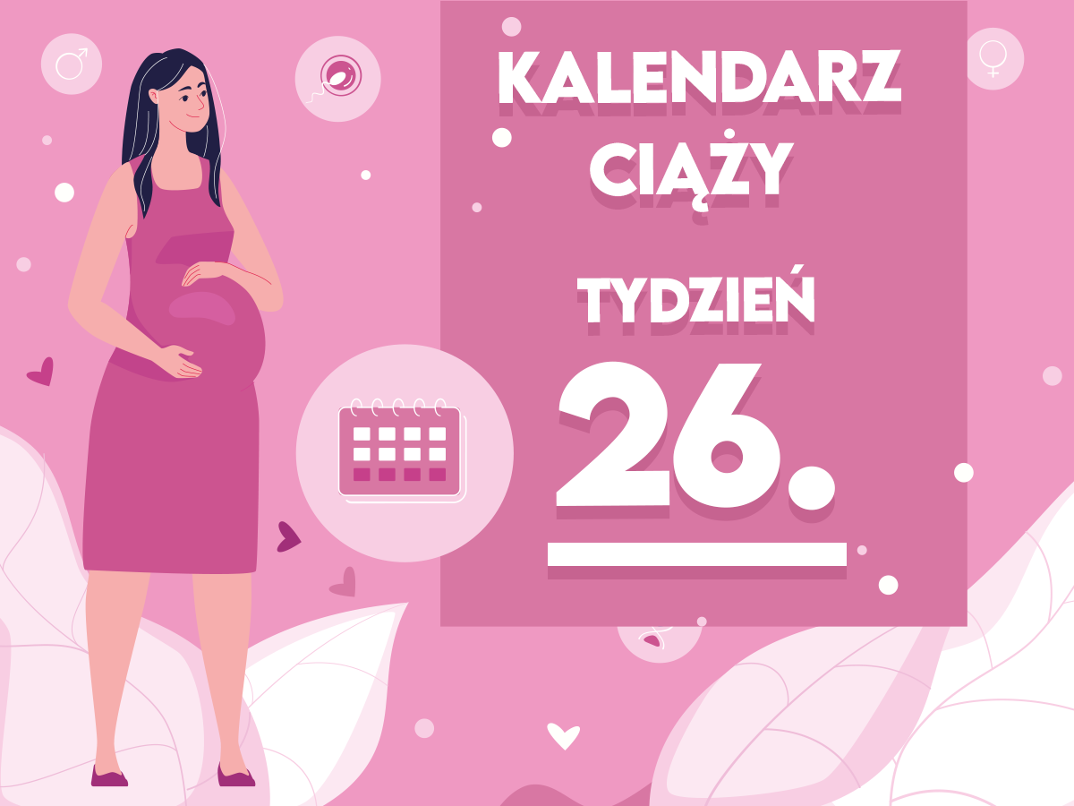 26 tydzień ciąży pampers kalendarz
